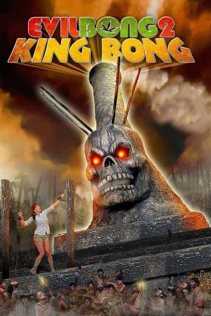 Evil Bong 2: King Bong poster