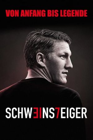 Schweinsteiger Memories: Von Anfang bis Legende poster