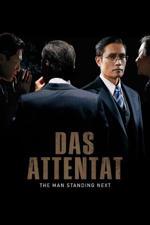 Das Attentat - The Man Standing Next poster