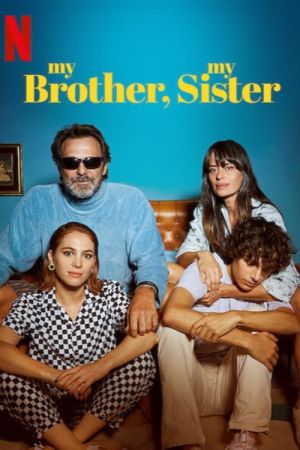 Mein Bruder, Meine Schwester poster