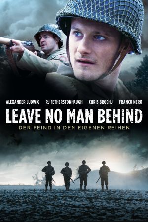 Leave No Man Behind: Der Feind in den eigenen Reihen poster