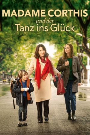 Madame Corthis und der Tanz ins Glück poster