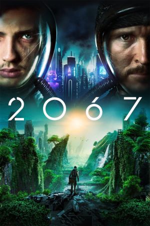 2067 - Kampf um die Zukunft poster