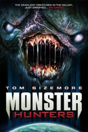 Monster Hunters – Die Alienjäger poster
