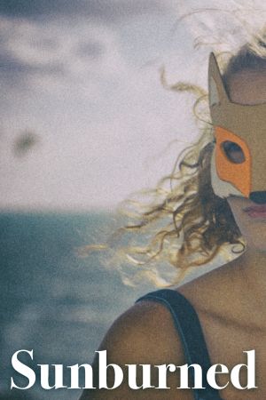 Sunburned poster