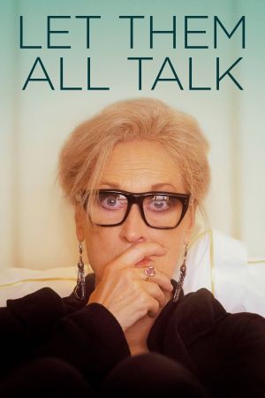 Let Them All Talk poster