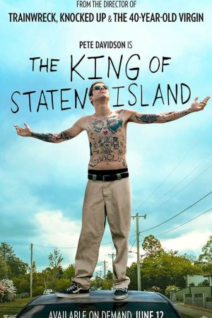 The King of Staten Island poster