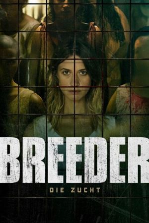 Breeder: Die Zucht poster
