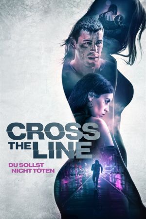 Cross The Line – Du sollst nicht töten poster