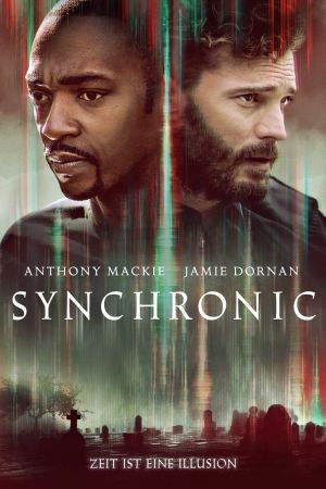 Synchronic -  Zeit ist eine Illusion poster