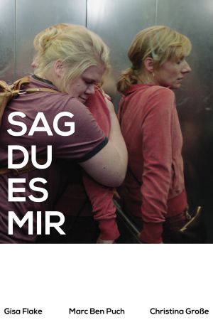 Sag du es mir poster
