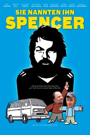 Sie nannten ihn Spencer poster