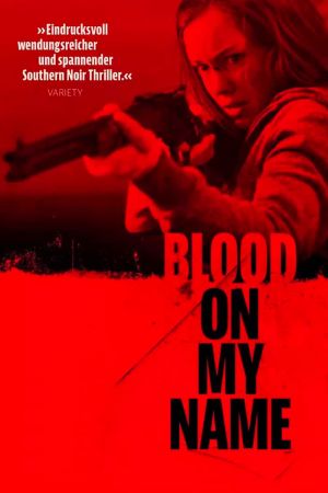 Blood On My Name poster