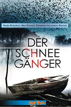 Der Schneegänger poster