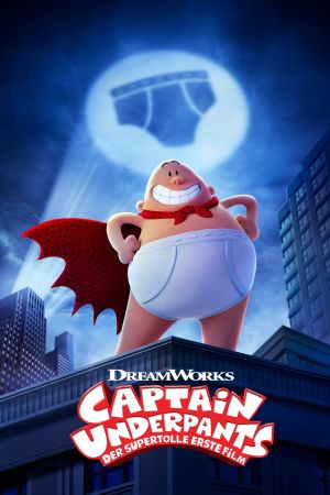 Captain Underpants - Der supertolle erste Film poster