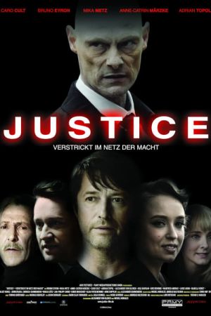 Justice - Verstrickt im Netz der Macht poster