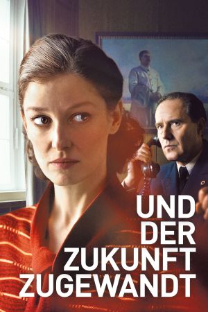 Und der Zukunft zugewandt poster