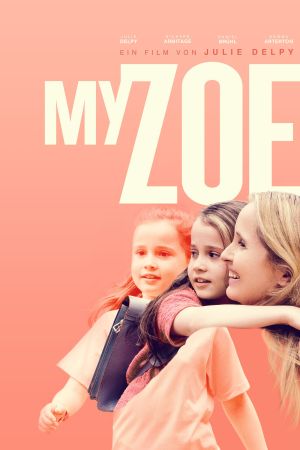 My Zoe poster