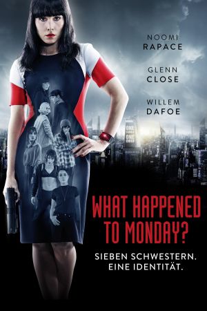 What Happened to Monday? poster