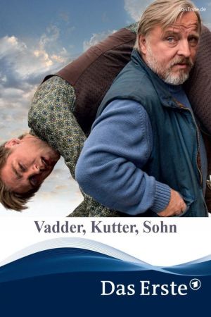 Vadder, Kutter, Sohn hdfilme stream online