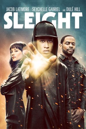 Sleight - Tricks & Drugs & Zauberei poster