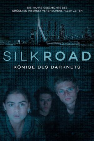 Silk Road - Könige des Darknets poster