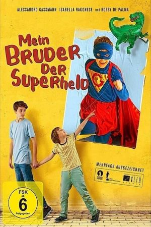 Mein Bruder, der Superheld poster