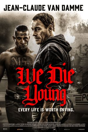 We Die Young poster