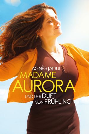 Madame Aurora und der Duft von Frühling poster