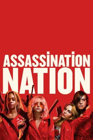 Assassination Nation poster