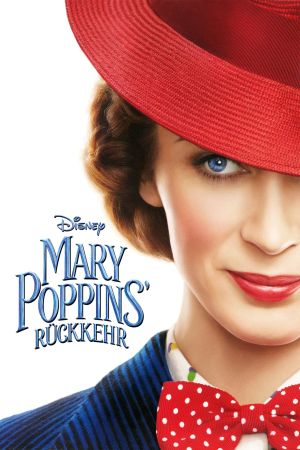 Mary Poppins‘ Rückkehr poster