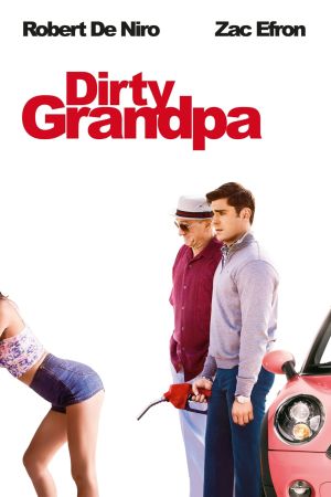 Dirty Grandpa poster