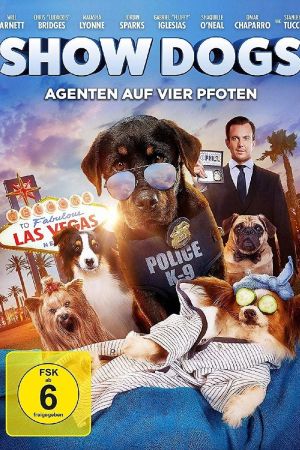 Show Dogs - Agenten auf vier Pfoten poster