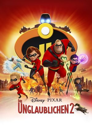 Die Unglaublichen 2 poster
