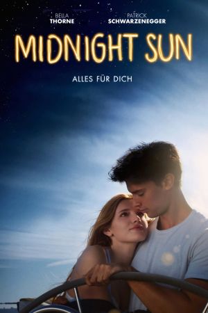 Midnight Sun - Alles für dich poster