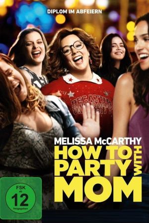 How to Party with Mom poster