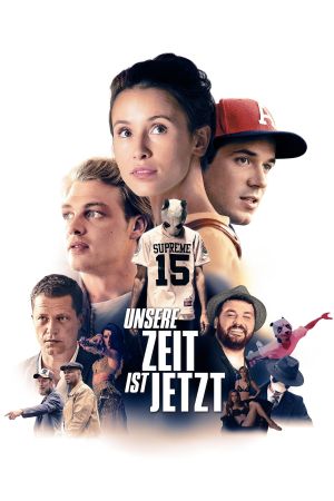 Unsere Zeit ist jetzt poster