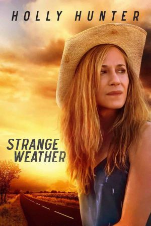 Strange Weather poster