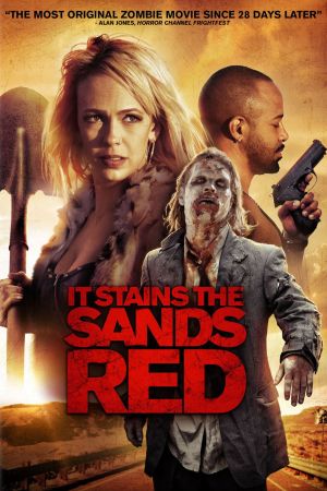 It Stains the Sands Red poster