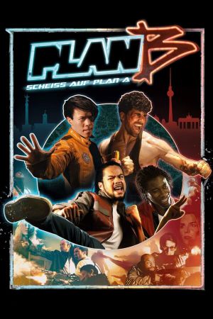 Plan B - Scheiß auf Plan A poster