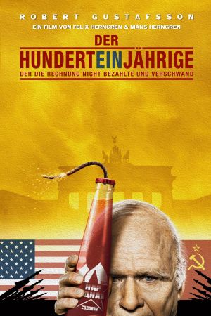 Der Hunderteinjährige, der die Rechnung nicht bezahlte und verschwand poster