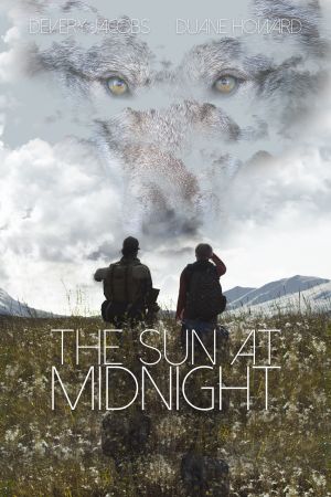 The Sun at Midnight - Eine außergewöhnliche Freundschaft poster