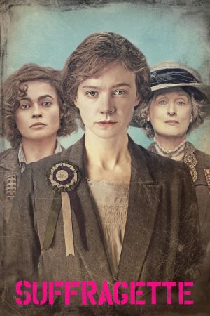 Suffragette – Taten statt Worte poster