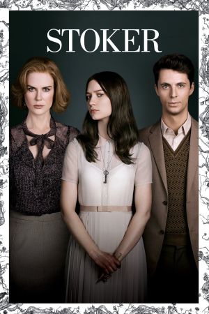 Stoker - Die Unschuld Endet poster