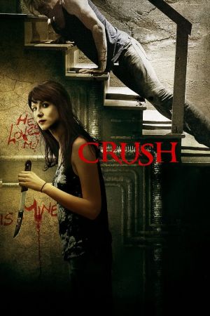 Crush - Gefährliches Verlangen poster