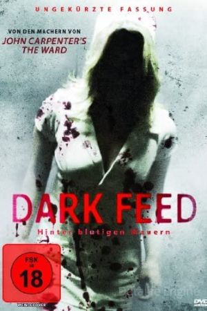 Dark Feed - Hinter blutigen Mauern poster