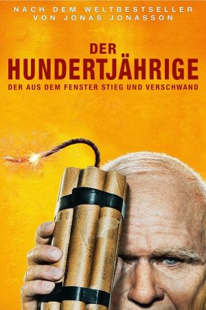 Der Hundertjährige, der aus dem Fenster stieg und verschwand poster