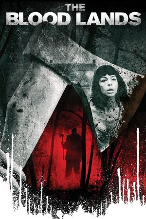 The Blood Lands - Grenzenlose Furcht poster