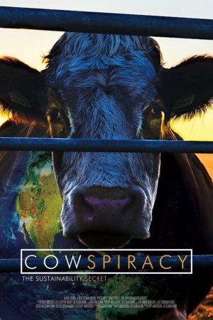 Cowspiracy - Das Geheimnis der Nachhaltigkeit poster