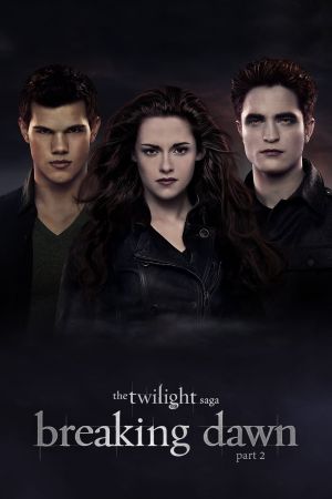 Breaking Dawn - Bis(s) zum Ende der Nacht - Teil 2 poster
